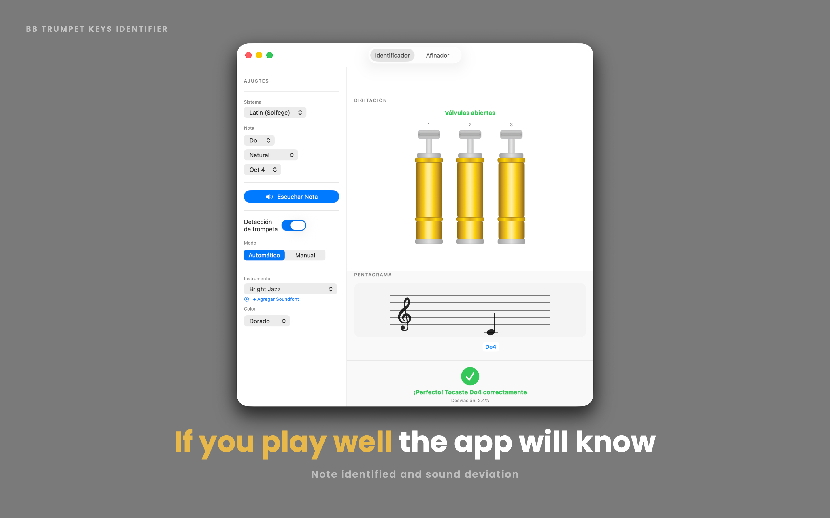 If you play well, the app will know โ note identified and sound deviation